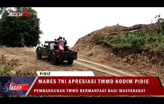 Mabes TNI Apresiasi TMMD Kodim Pidie